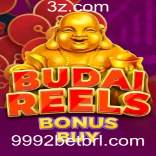 Descubra o Fascínio do Jogo BudaiReelsBonusBuy com o Empolgante 9992 Bet